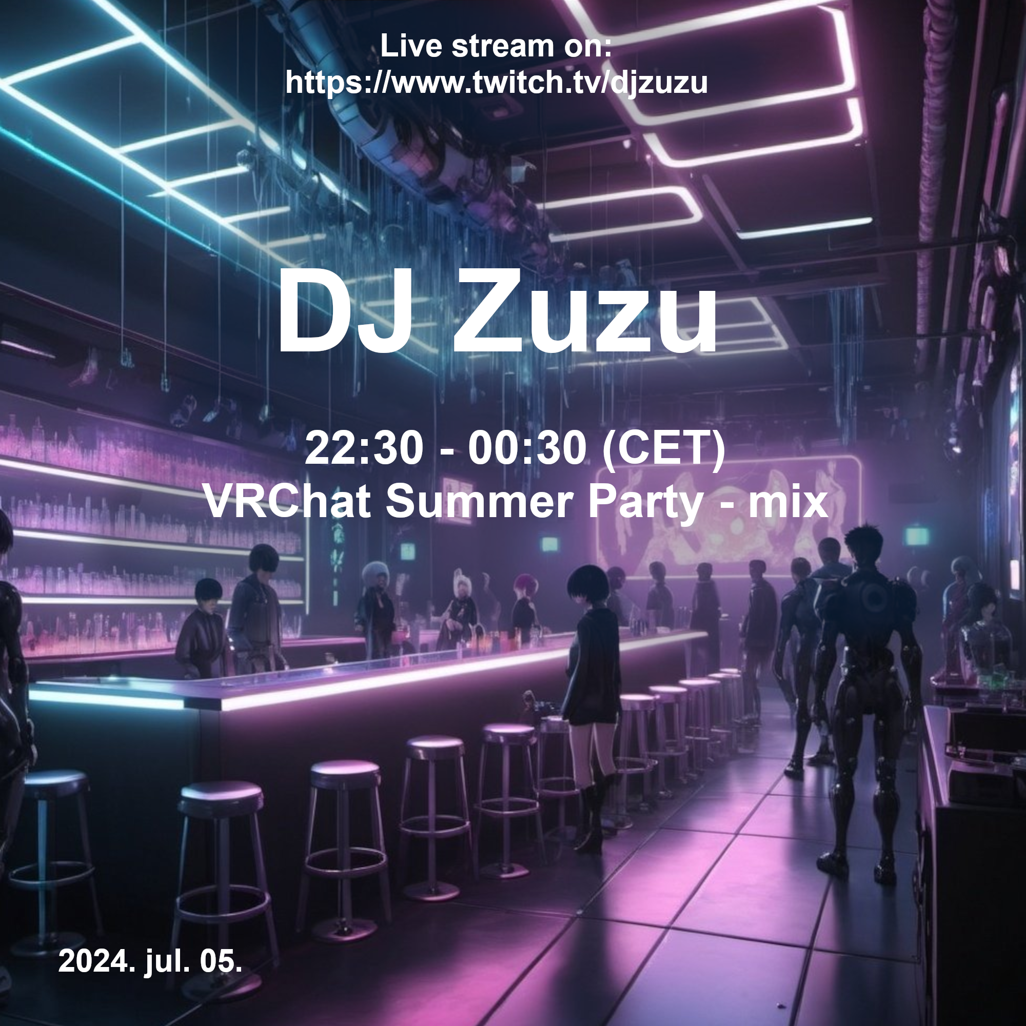 Dj Zuzu VRChat Summer Party event flyer 20240705