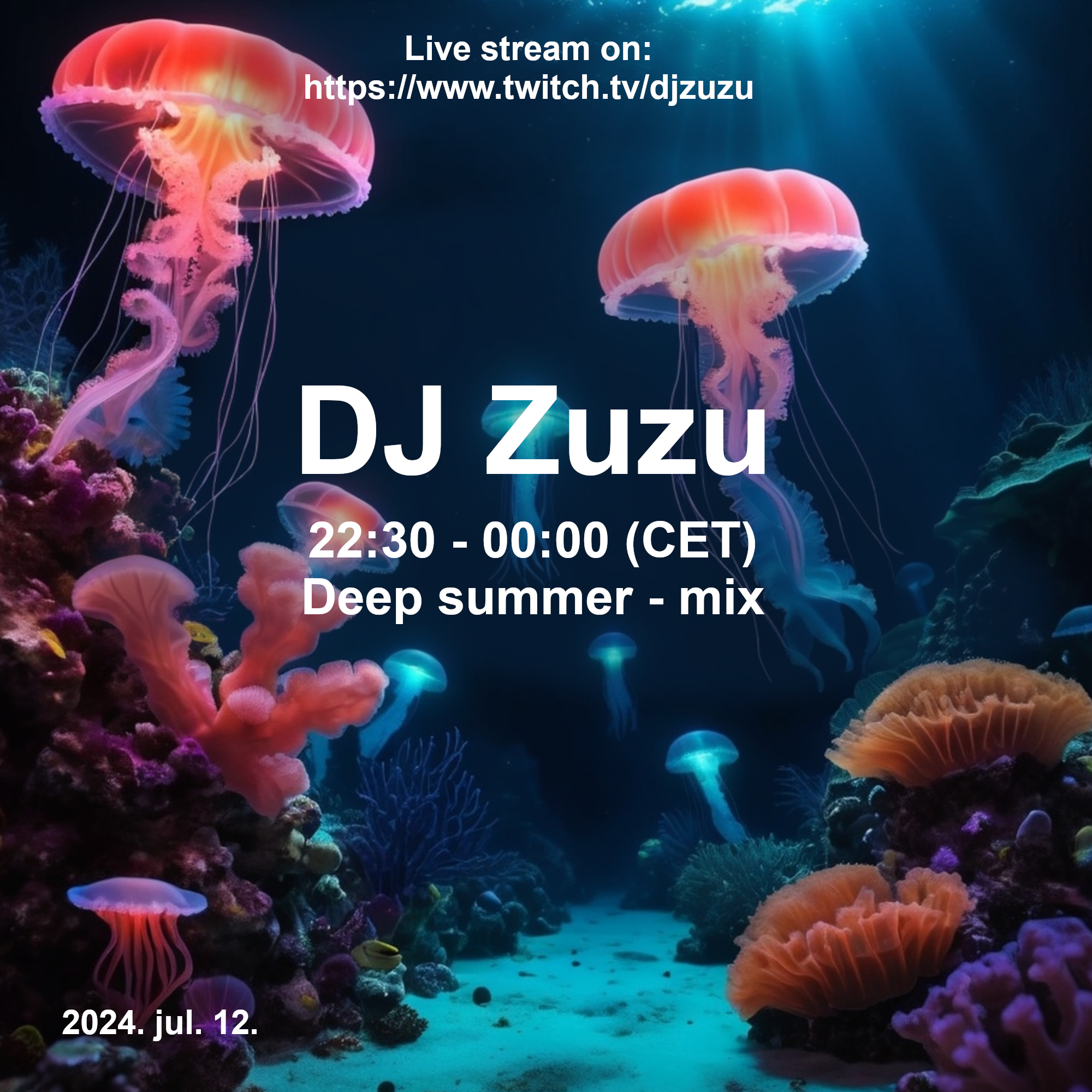 Dj Zuzu Deep Summer event flyer 20240712