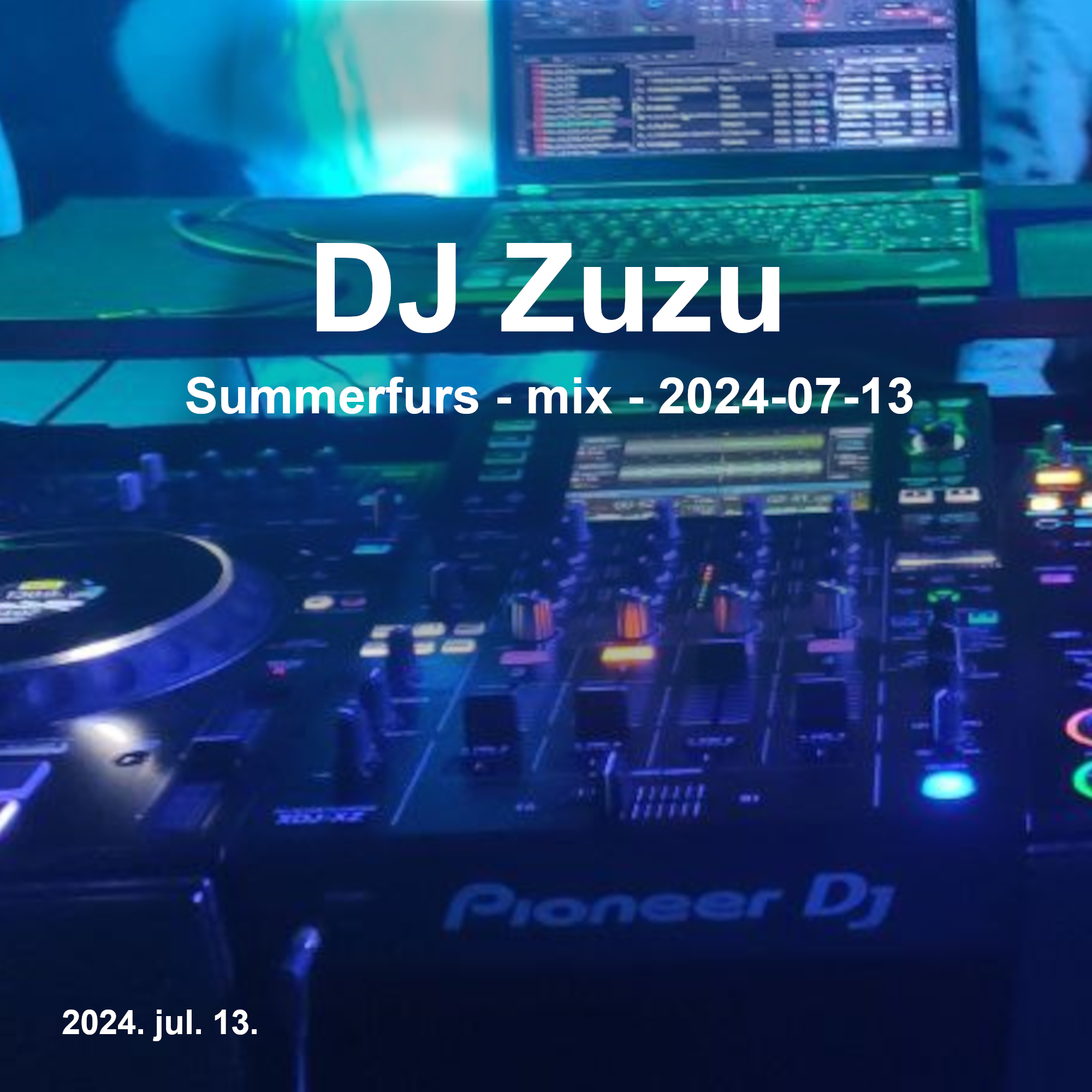 Dj Zuzu Summerfurs mix event flyer 20240713