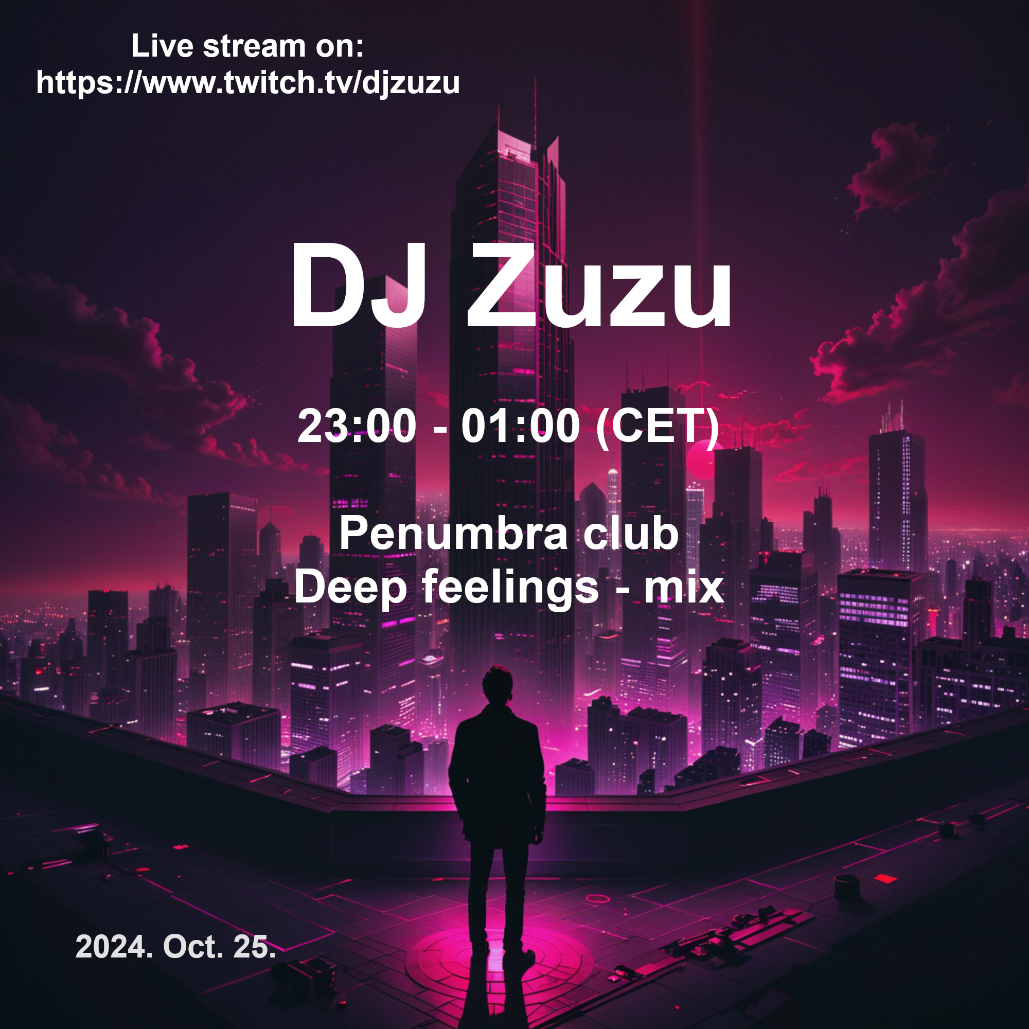 Dj Zuzu Club Penumbra - Deep feeling - mix event flyer 20241025